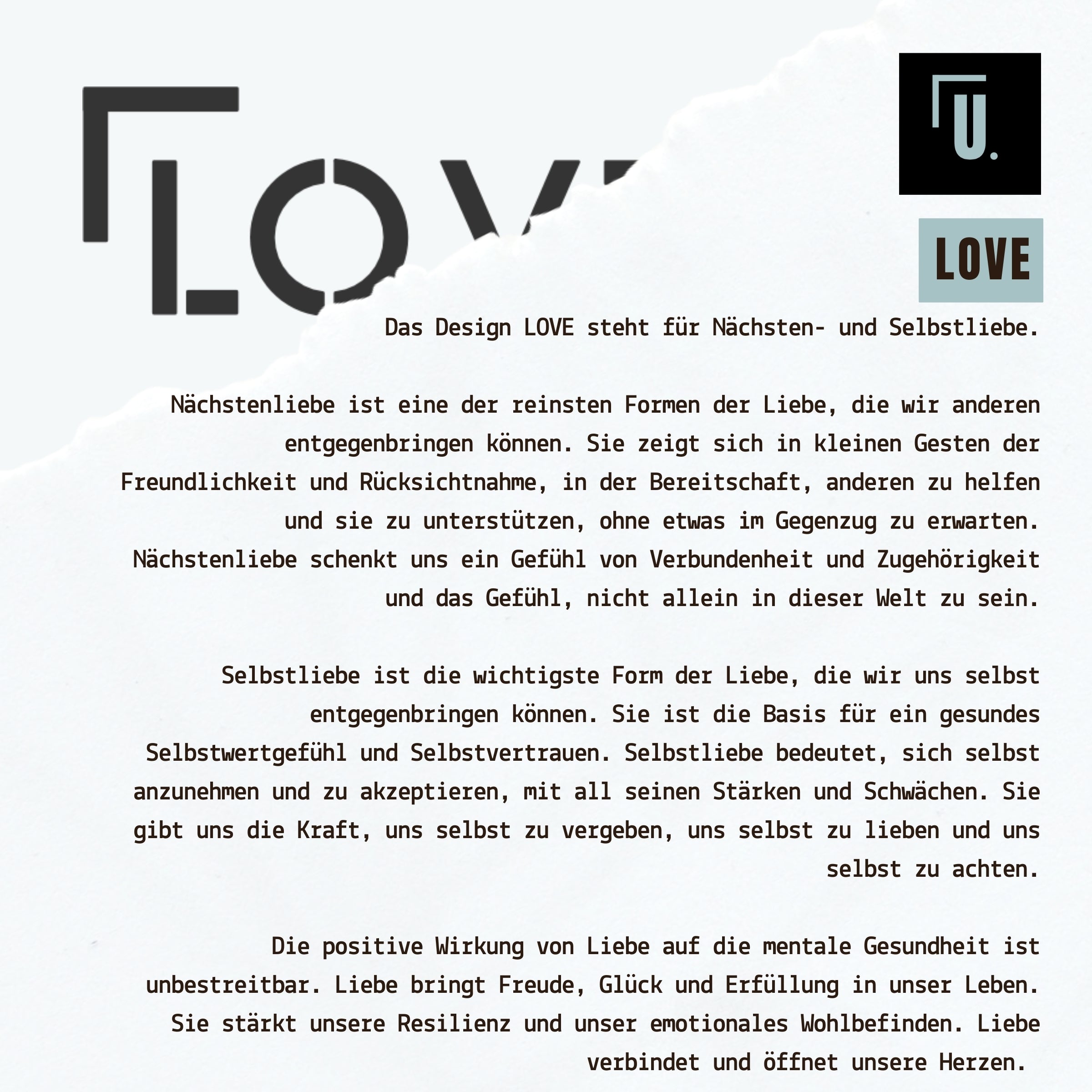 Designbeschreibung / Botschaft hinter dem Design LOVE von der Marke UNBESCHWERT